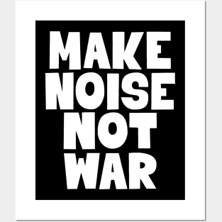 Make Noise, Not War: Punk Wisdom Series Posters and Art